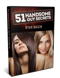 51 Handsome Guy Secrets System